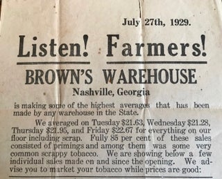 July 27th, 1929. Listen! Farmers! Brown's Warehouse Nashville, Georgia