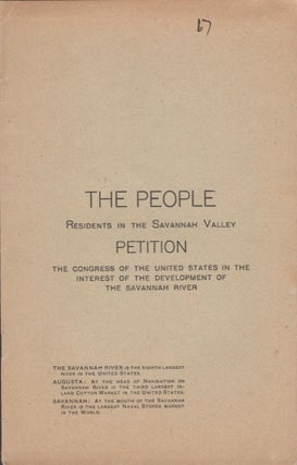 Item #16897 The People Residents in the Savannah Valley Petition The Congress of the United...
