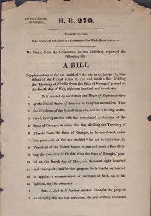 Item #16901 H. R. 270. February 4, 1834. Read twice, and committed to a Committee of the Whole...