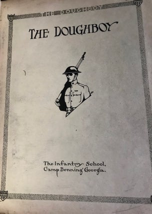 The Doughboy: The Infantry School, Camp Benning Georgia