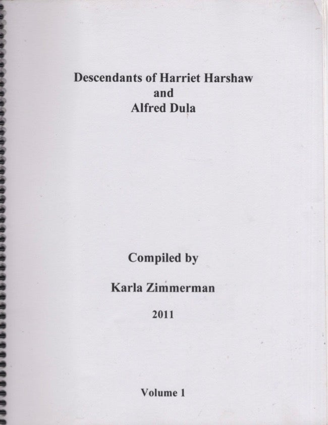 Item #16987 Descendants of Harriet Harshaw and Alfred Dula. Karla Zimmerman.