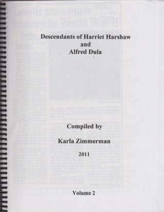 Descendants of Harriet Harshaw and Alfred Dula.