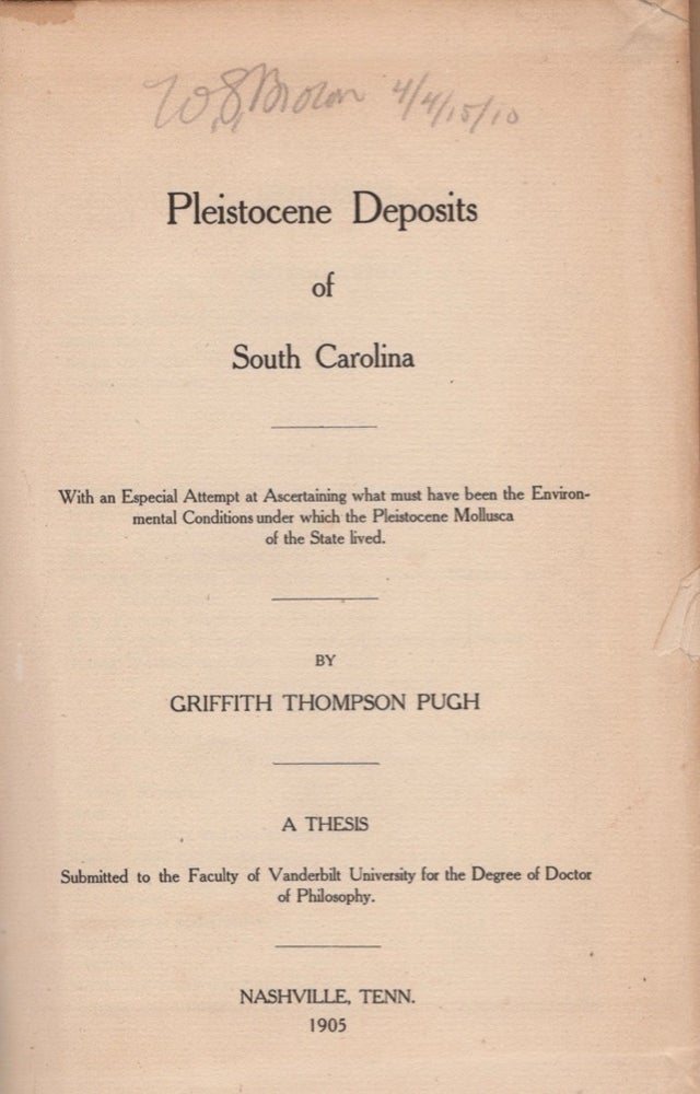 Item #17042 Pleistocene Deposits of South Carolina. Griffith Thompson Pugh.