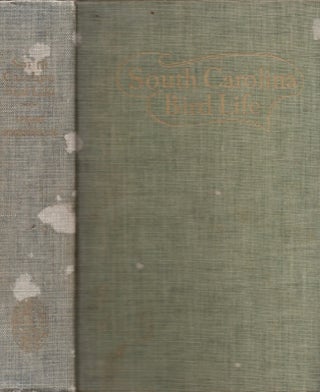 Item #17052 South Carolina Bird Life. Alexander Jr. Sprunt, E. Burnham Chamberlain