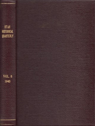 Item #17135 Utah Historical Quarterly. Vol. VIII 1940. J. Cecil Alter