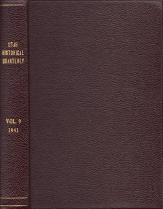 Item #17136 Utah Historical Quarterly. Vol. IX 1941. J. Cecil Alter