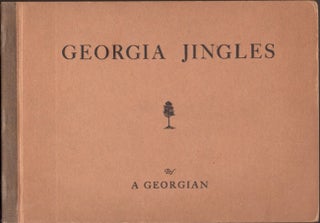 Item #17159 Georgia Jingles by A Georgian. Annie Haines Carpenter