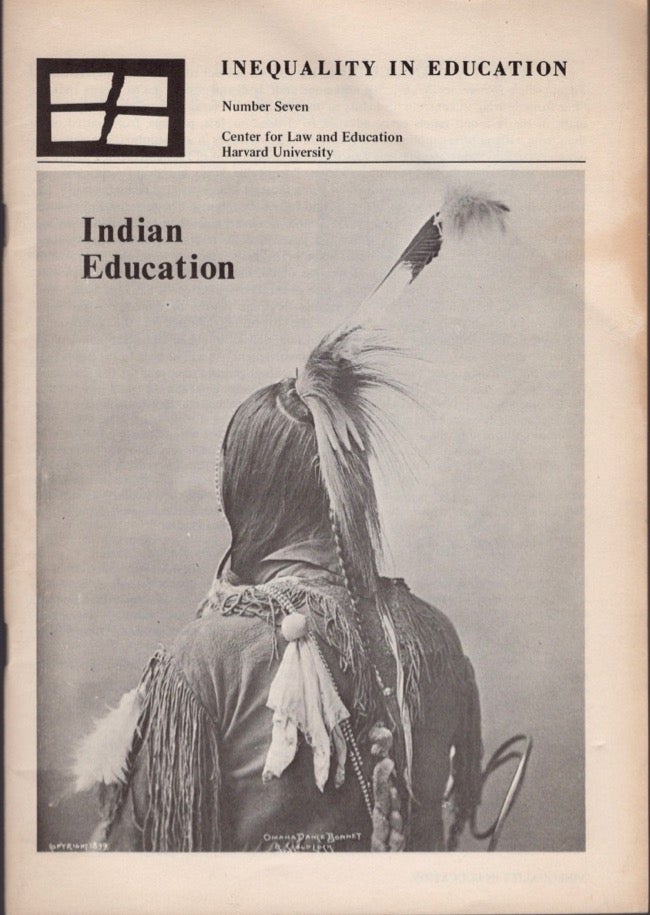 Item #17168 Inequality in Education. Number Seven, February 10, 1971: Indian Education. Tom Parameter.