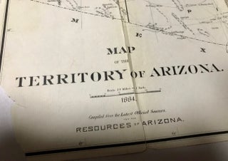 The Resources of Arizona, Its Mineral, Farming, Grazing and Timber Lands; Its History, Climate, Productions, Civil and Military Government, Pre-Historic Ruins, Early Missionaries, Indian Tribes, Pioneer Days, Etc., Etc.