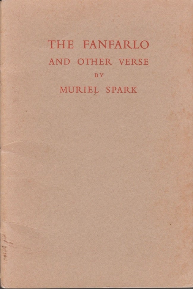 Item #17241 The Fanfarlo and Other Verse. Muriel Spark.