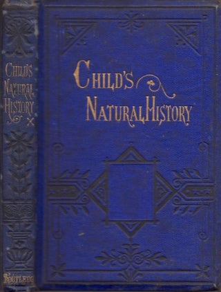 Item #17253 The Child's Natural History. In Words of Four Letter. A. L. Bond, written and