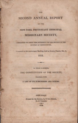Item #17275 The Second Annual Report of The New-York Protestant Episcopal Missionary Society....