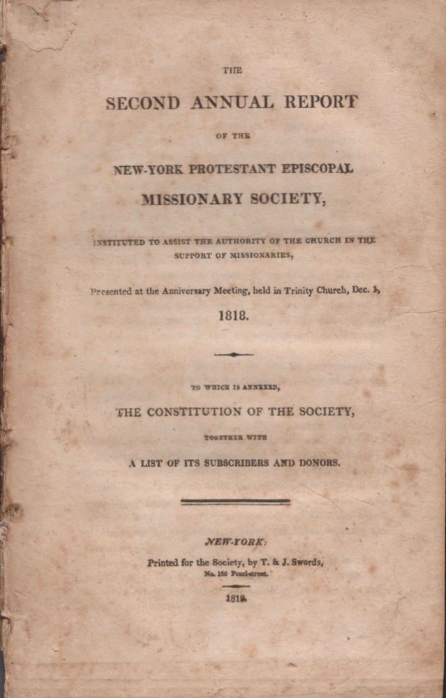 Item #17275 The Second Annual Report of The New-York Protestant Episcopal Missionary Society. New-York Protestant Episcopal Missionary Society.