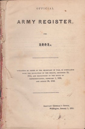 Item #17419 Official Army Register, for 1851. United States Army
