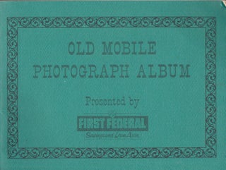 Item #17450 Old Mobile Photograph Album. First Federal Savings Loan Assn