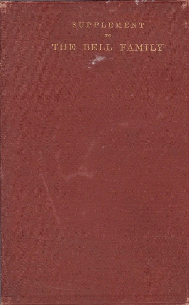 Item #17498 Supplement to the Genealogy of the Bell Family, of Hagerstown, MD. Bell Family.