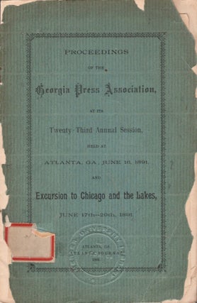 Item #17529 Proceedings of the Georgia Press Association, At Its Twenty-Third Annual Session,...
