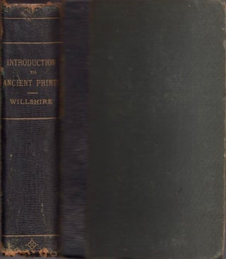 Item #17746 An Introduction to the Study & Collection of Ancient Prints. William Hughes M. D....
