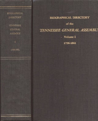 Item #17756 Biographical Dictionary of the Tennessee General Assembly Volume I 1796-1861. Robert...