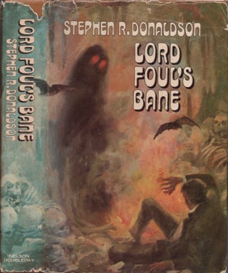 Item #17854 Lord Foul's Bane: The Chronicles of Thomas Covenant, the Unbeliever. Stephen R....