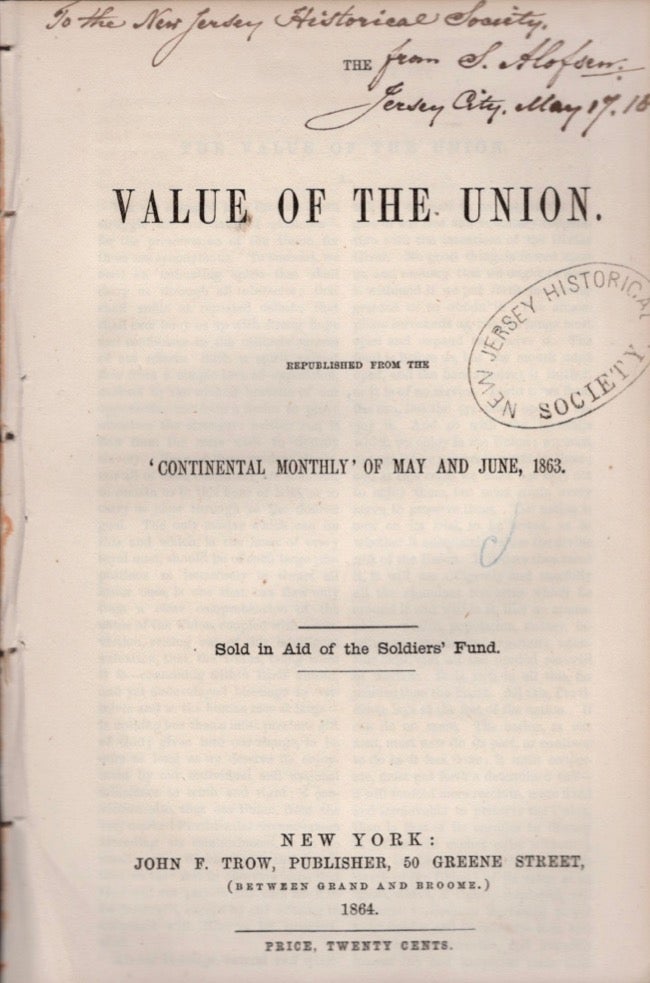 Item #17982 Value of the Union. Republished from the 'Continental Monthly' of May and June, 1863. Continental Monthly.