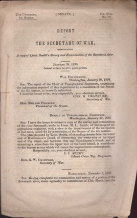 Item #17988 Report of The Secretary of War, Communicating A copy of Lieut. Smith's Survey and...