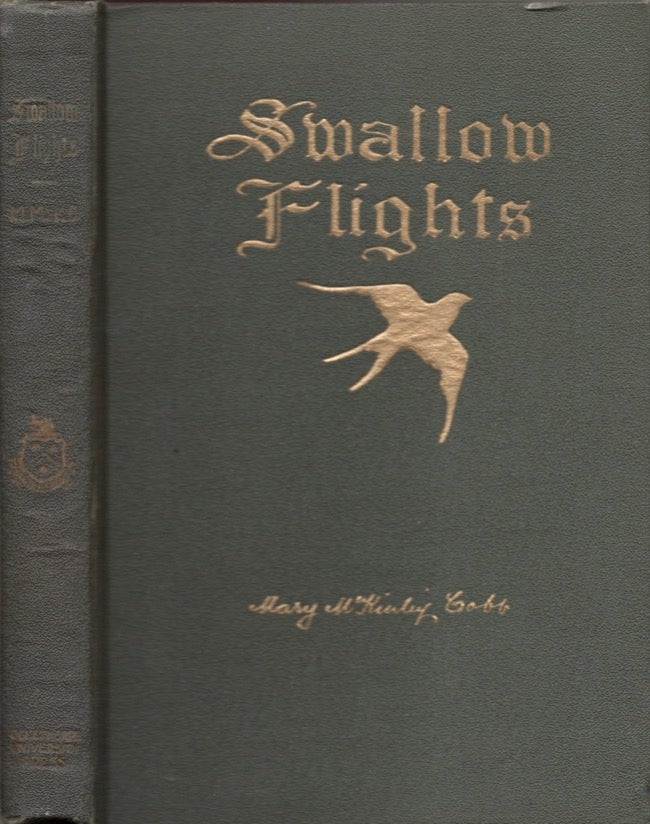Item #18018 Swallow Flights. Mary McKinley Cobb.