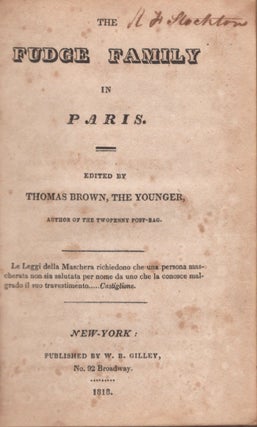 Item #18151 The Fudge Family in Paris. Thomas Pseud Brown, The Younger, Thomas Moore