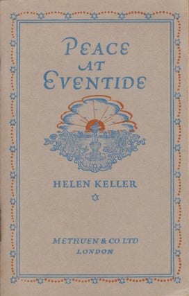 Item #18155 Peace at Eventide. Helen Keller