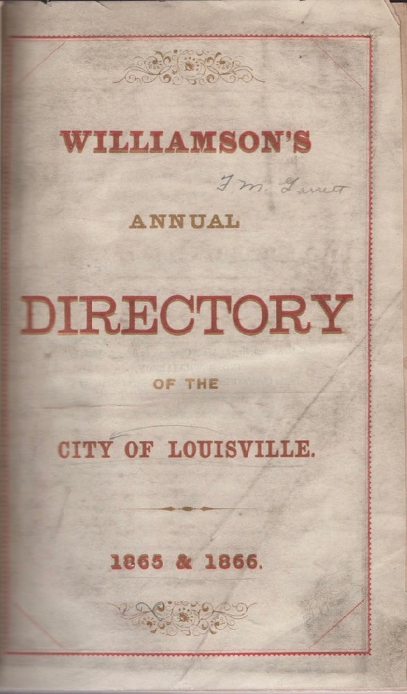 Item #18164 Williamson's Annual Directory of the City of Louisville. 1865 & 1866. Jno. B. Williamson.