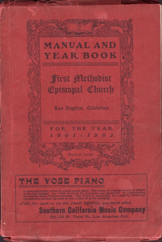 Item #18293 Year Book First United Methodist Episcopal Church Los Angeles, California 1901-1902. S. P. Mulford, H. W. Brodbeck, B. C. Bryant, Committee.