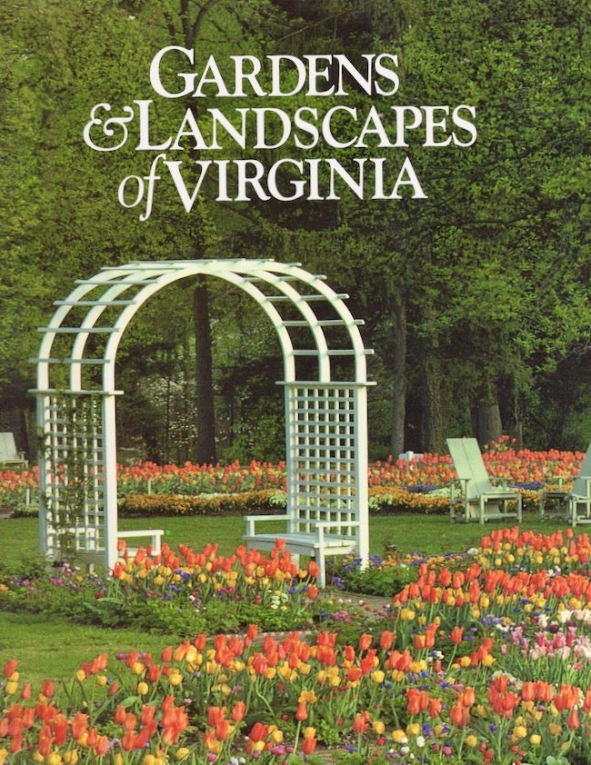 Item #18370 Garden Landscapes of Virginia. Richard Cheek, Rudy J. Favretti, photography, text.