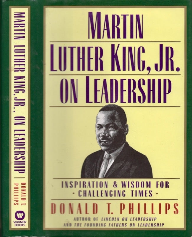 Item #18437 Martin Luther King, Jr. on Leadership. Donald T. Phillips.