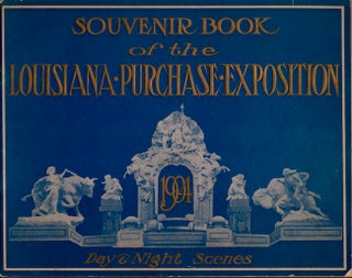 Item #18481 Souvenir Book of the Louisiana Purchase Exposition Day and Night Scenes. Official...