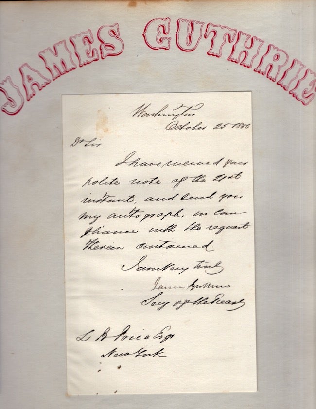 Item #18492 1856 James Guthrie Autograph Letter Signed (ALS) pasted down on a single sheet of paper. James Guthrie.