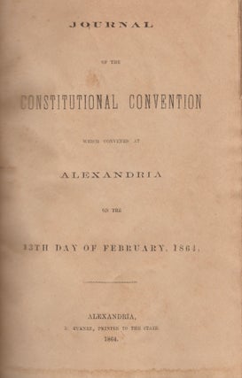 Item #18530 Journal of the Constitutional Convention Which Convened At Alexandria on the 13th Day...