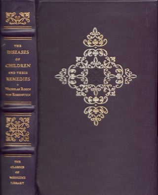 Item #18611 The Diseases of Children, and Their Remedies. Nicholas Rosen Rosenstein
