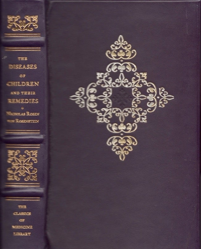 Item #18611 The Diseases of Children, and Their Remedies. Nicholas Rosen Rosenstein.