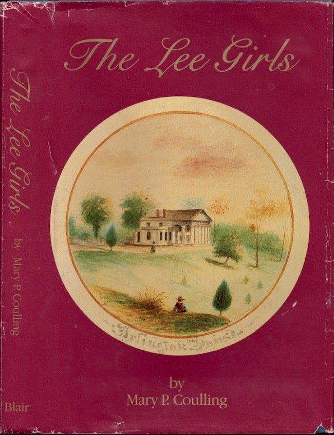 Item #18613 The Lee Girls. Mary P. Coulling.