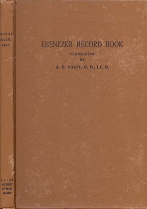 Item #18659 Ebenezer Record Book Containing Early Records of Jerusalem Evangelical Lutheran...