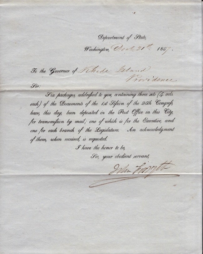 Item #18670 1837 United States Department of State Printed Document Addressed to the Governor of Rhode Island. Signed by John Forsyth of Georgia. John Forsyth, United States Department of State.