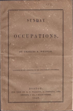 Item #18799 Sunday Occupations. Charles K. Whipple