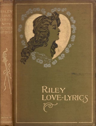 Item #18808 Riley Love Lyrics. James Whitcomb Riley