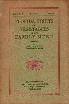 Item #19002 Florida Fruits and Vegetables in the Family Menu. Mary A. Stennis