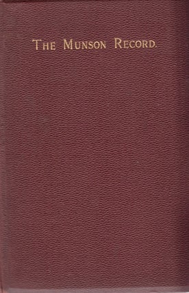 Item #19014 1637-1887 The Munson Record A Genealogical and Biographical Account of Captain Thomas...