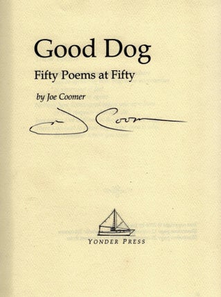 Good Dog: Fifty Poems at Fifty