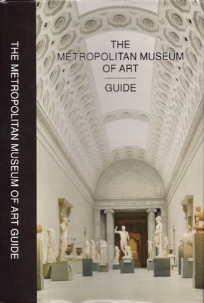 Item #19163 The Metropolitan Museum of Art: Guide. Kathleen Howard