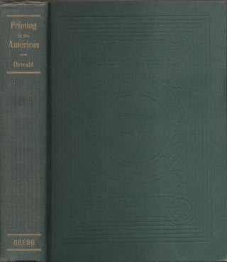 Item #19181 Printing in the Americas. John Clyde Oswald