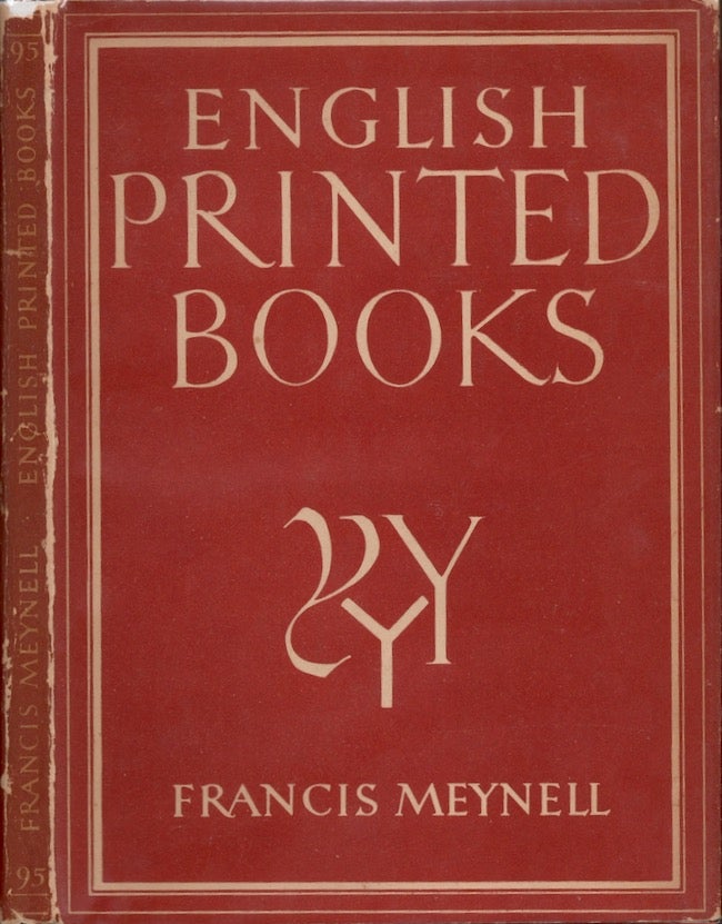 Item #19191 English Printed Books. Francis Meynell.