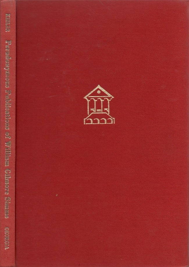 Item #19307 Pseudonymous Publications of William Gilmore Simms. James E. Kibler.